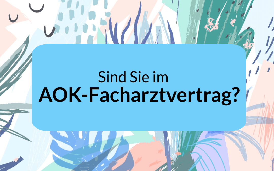 AOK-Facharztvertrag und Psychotherapie